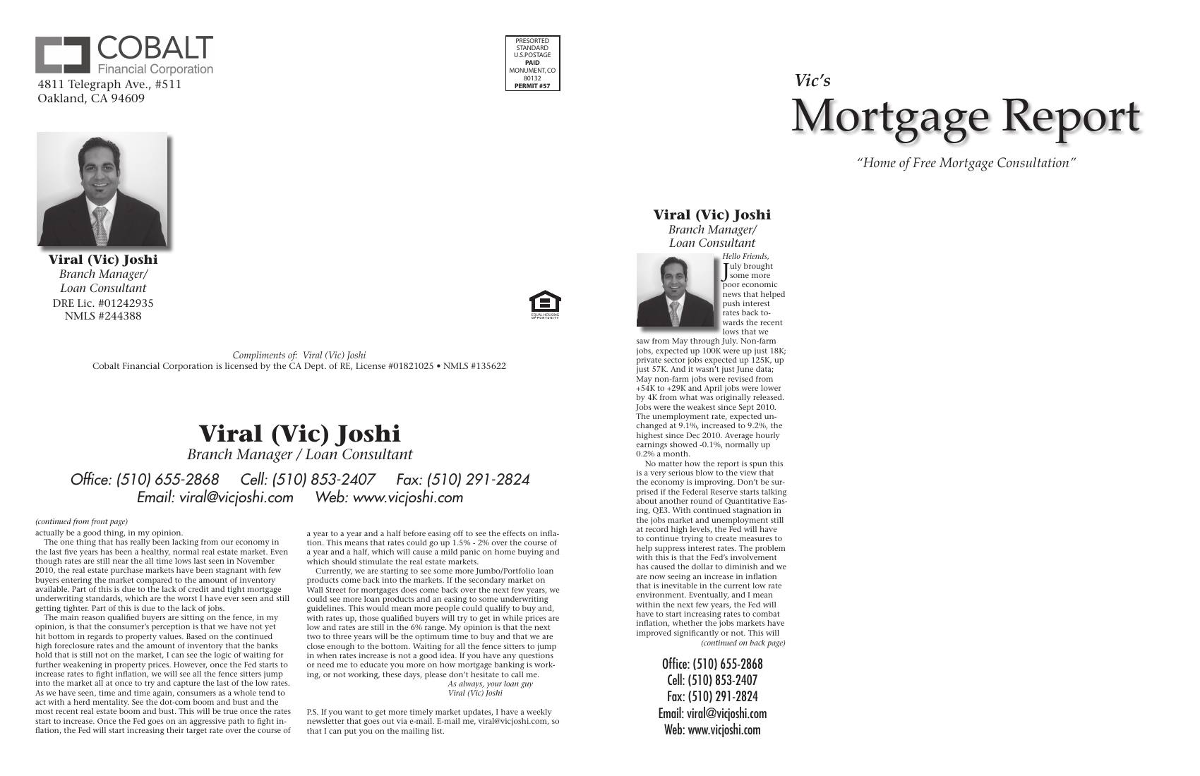 Vic's Mortgage Report, July 2011